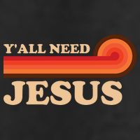 Y'all Need Jesus Retro 25L Jumbo Tote