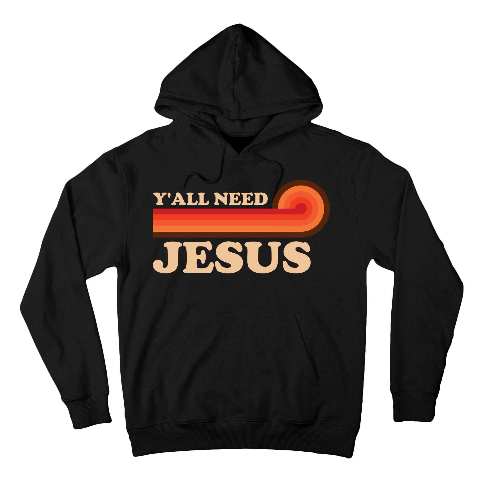 Y'all Need Jesus Retro Tall Hoodie
