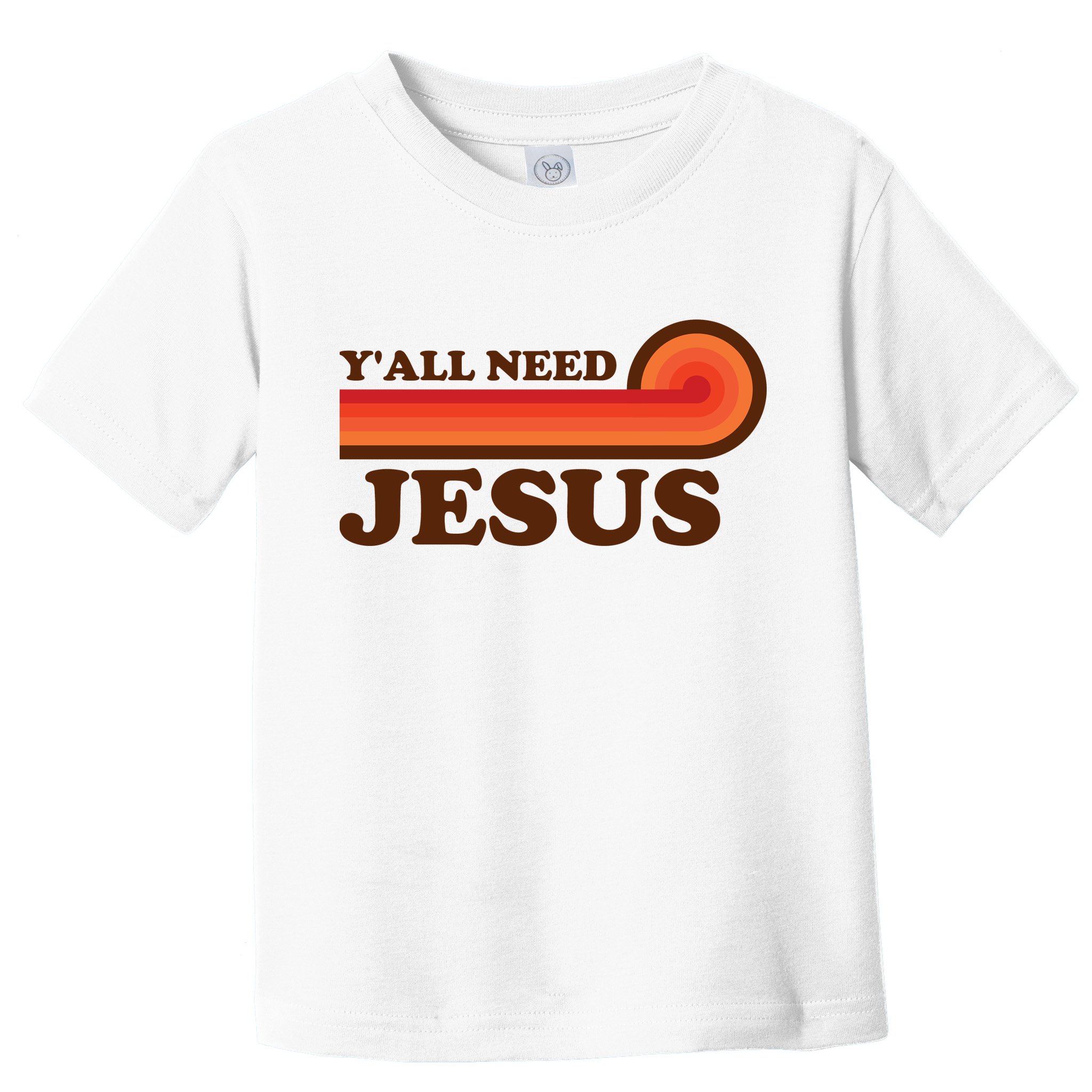 Y'all Need Jesus Retro Toddler T-Shirt