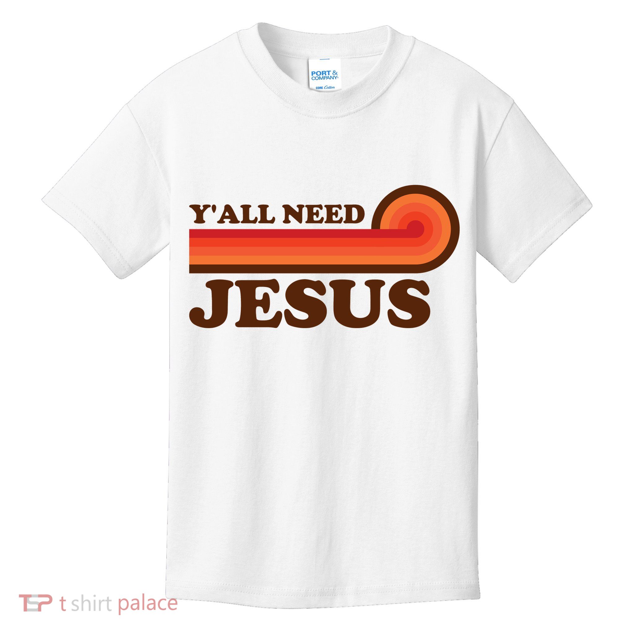 Y'all Need Jesus Retro Kids T-Shirt