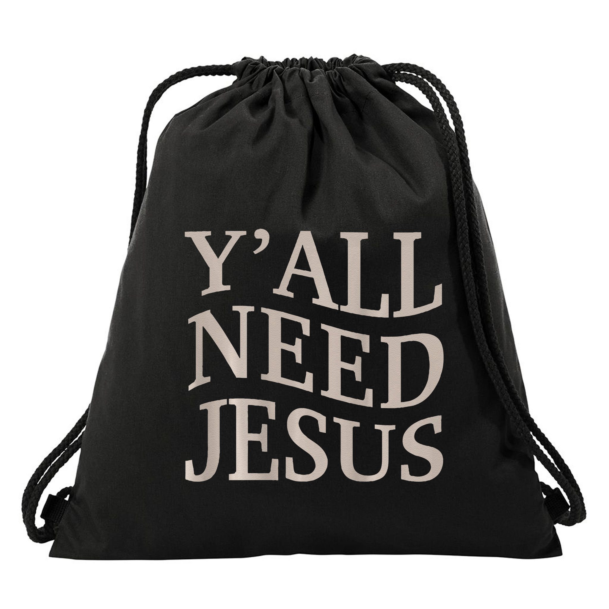 Yall Need Jesus Funny Christian Teen Girl Blessed Mama God Drawstring Bag