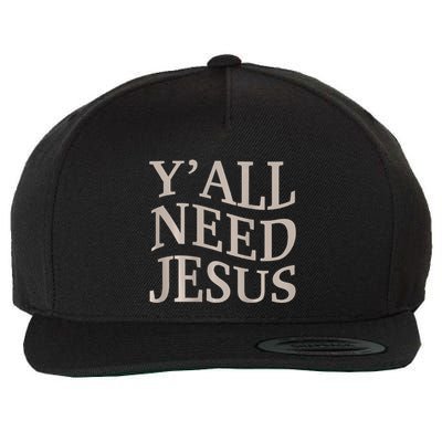 Yall Need Jesus Funny Christian Teen Girl Blessed Mama God Wool Snapback Cap