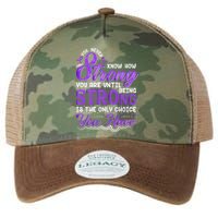 You Never Know How Strong You Are Until Being Strong Is The Only Choice You Have Legacy Tie Dye Trucker Hat