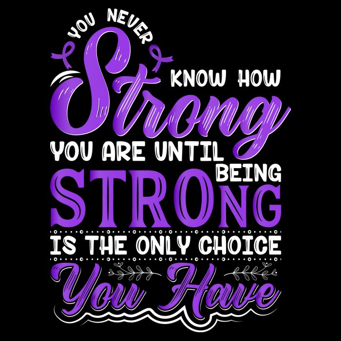 You Never Know How Strong You Are Until Being Strong Is The Only Choice You Have Backpack