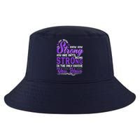 You Never Know How Strong You Are Until Being Strong Is The Only Choice You Have Cool Comfort Performance Bucket Hat
