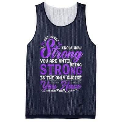 You Never Know How Strong You Are Until Being Strong Is The Only Choice You Have Mesh Reversible Basketball Jersey Tank