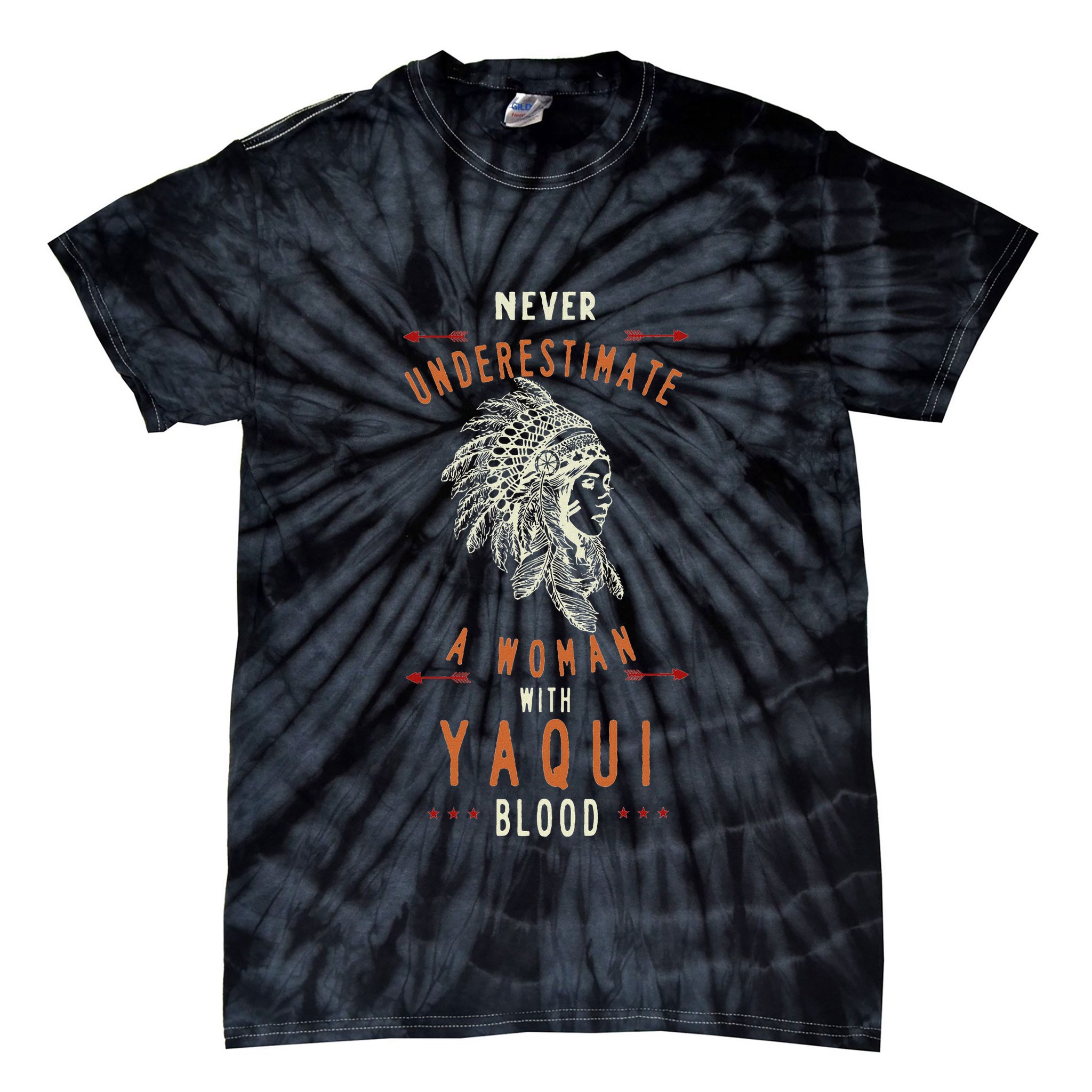 Yaqui Native Mexican Indian Woman Never Underestimate Tie-Dye T-Shirt