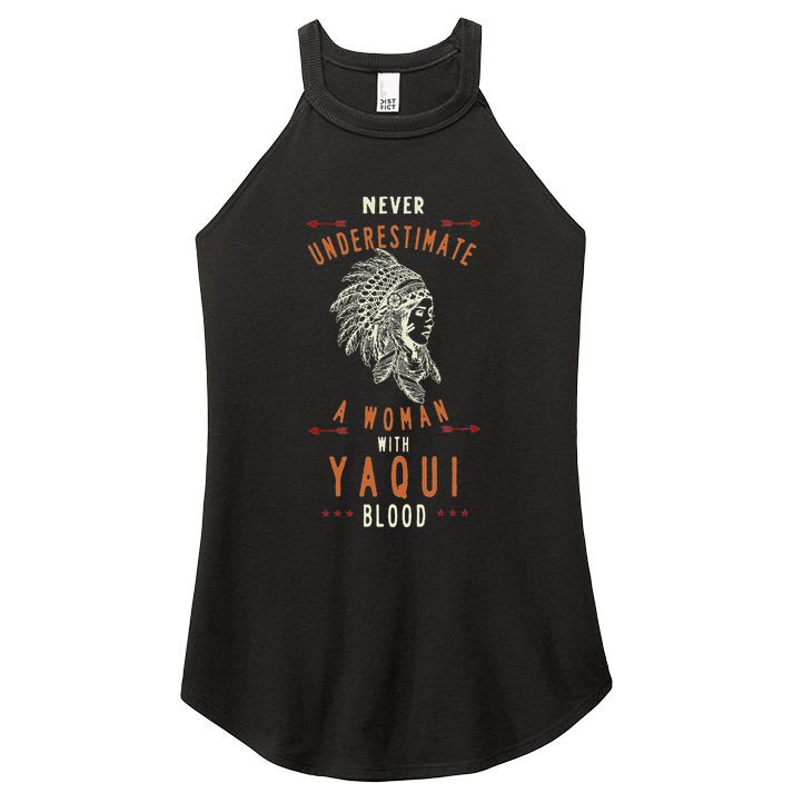 Yaqui Native Mexican Indian Woman Never Underestimate Women's Perfect Tri Rocker Tank