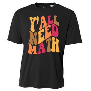 Yall Need Math Funny Teacher Gift Cooling Performance Crew T-Shirt