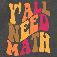 Yall Need Math Funny Teacher Gift Vector Backpack