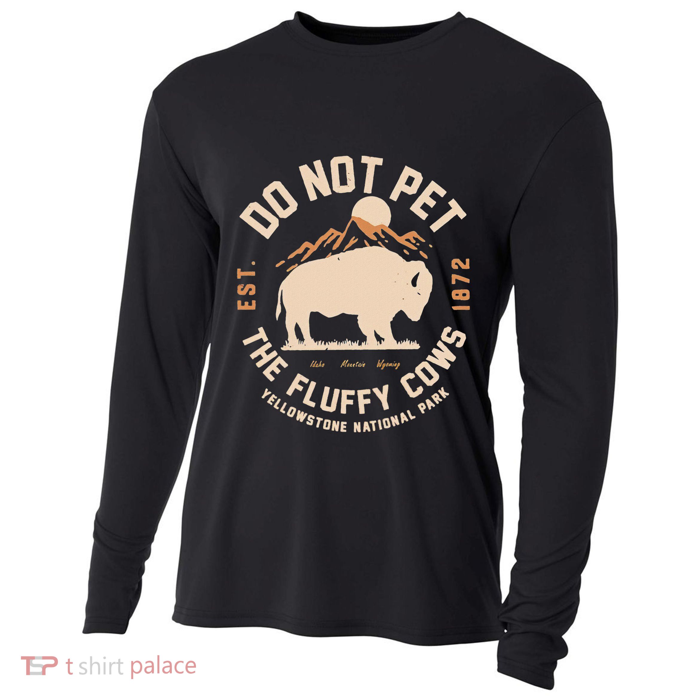 Yellowstone National Park Do Not Pet The Fluffy Cows Cooling Performance Long Sleeve Crew