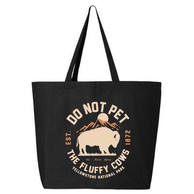 Yellowstone National Park Do Not Pet The Fluffy Cows 25L Jumbo Tote