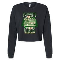 Yosemite National Park Camping Hiking Family Vacation Cropped Pullover Crew