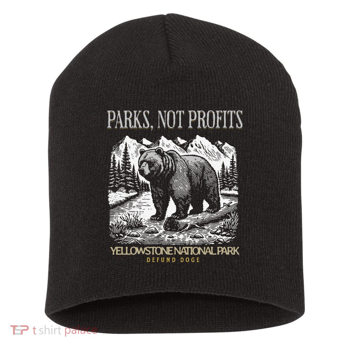 Yellowstone National Park Save Our Parks Not Profits Alt US Short Acrylic Beanie