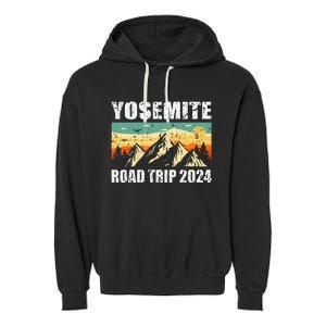 Yosemite National Park Travel Traveling 2024 Garment-Dyed Fleece Hoodie