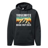 Yosemite National Park Travel Traveling 2024 Performance Fleece Hoodie