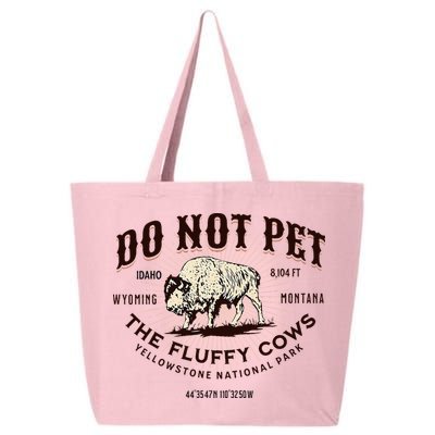 Yellowstone National Park Do Not Pet The Fluffy Cows Bison 25L Jumbo Tote