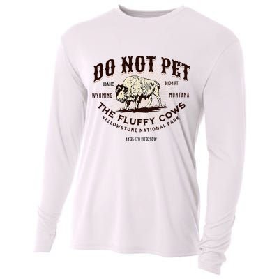 Yellowstone National Park Do Not Pet The Fluffy Cows Bison Cooling Performance Long Sleeve Crew