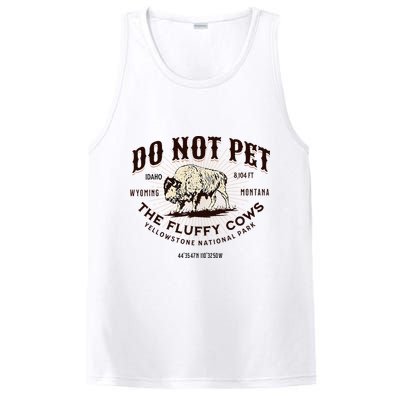 Yellowstone National Park Do Not Pet The Fluffy Cows Bison PosiCharge Competitor Tank