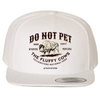 Yellowstone National Park Do Not Pet The Fluffy Cows Bison Wool Snapback Cap