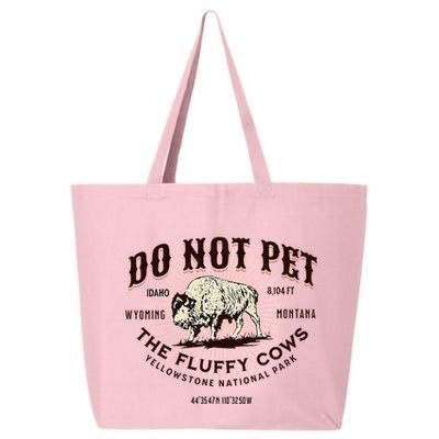 Yellowstone National Park Do Not Pet The Fluffy Cows Bison 25L Jumbo Tote