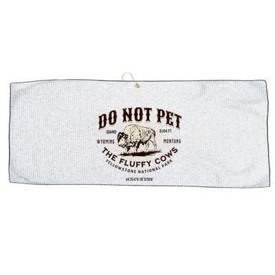 Yellowstone National Park Do Not Pet The Fluffy Cows Bison Large Microfiber Waffle Golf Towel