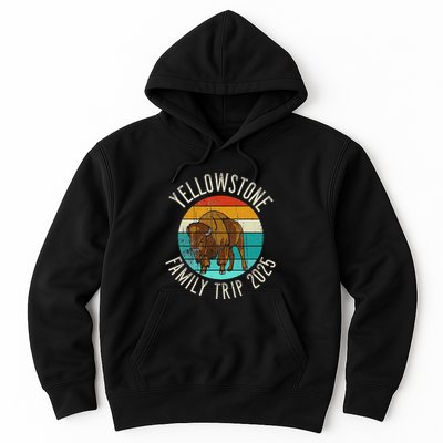 Yellowstone National Park Family Trip 2025 Hoodie