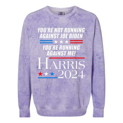 YouRe Not Running Against Joe Biden Kamala Harris Debate Colorblast Crewneck Sweatshirt