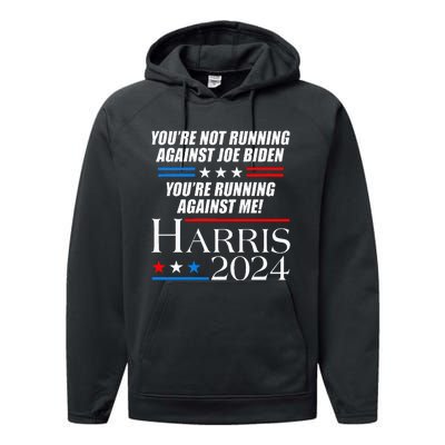 YouRe Not Running Against Joe Biden Kamala Harris Debate Performance Fleece Hoodie