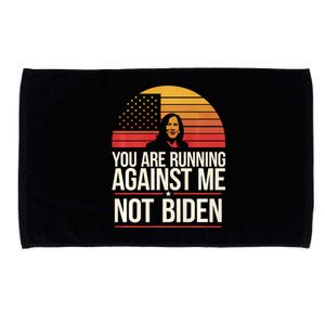 YouRe Not Running Against Joe Biden YouRe Running Against Microfiber Hand Towel