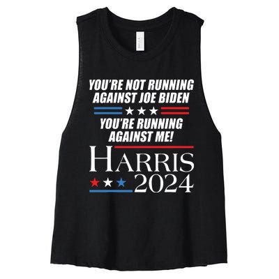 YouRe Not Running Against Joe Biden Kamala Harris Debate Women's Racerback Cropped Tank