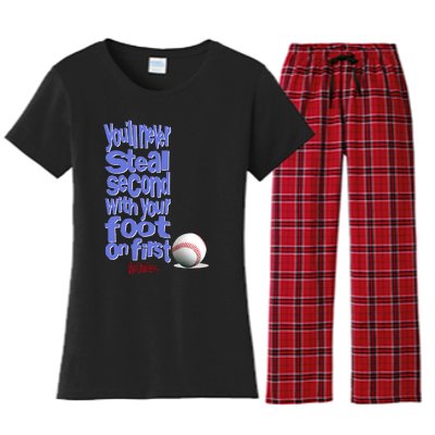 You'll Never Steal Second With Your Foot On First Women's Flannel Pajama Set