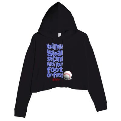 You'll Never Steal Second With Your Foot On First Crop Fleece Hoodie