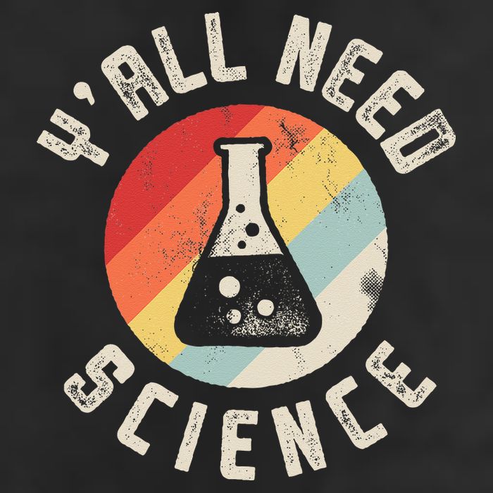 Yall Need Science Chemistry Biology Physics Teacher Student 7 Panel Mesh Trucker Snapback Hat
