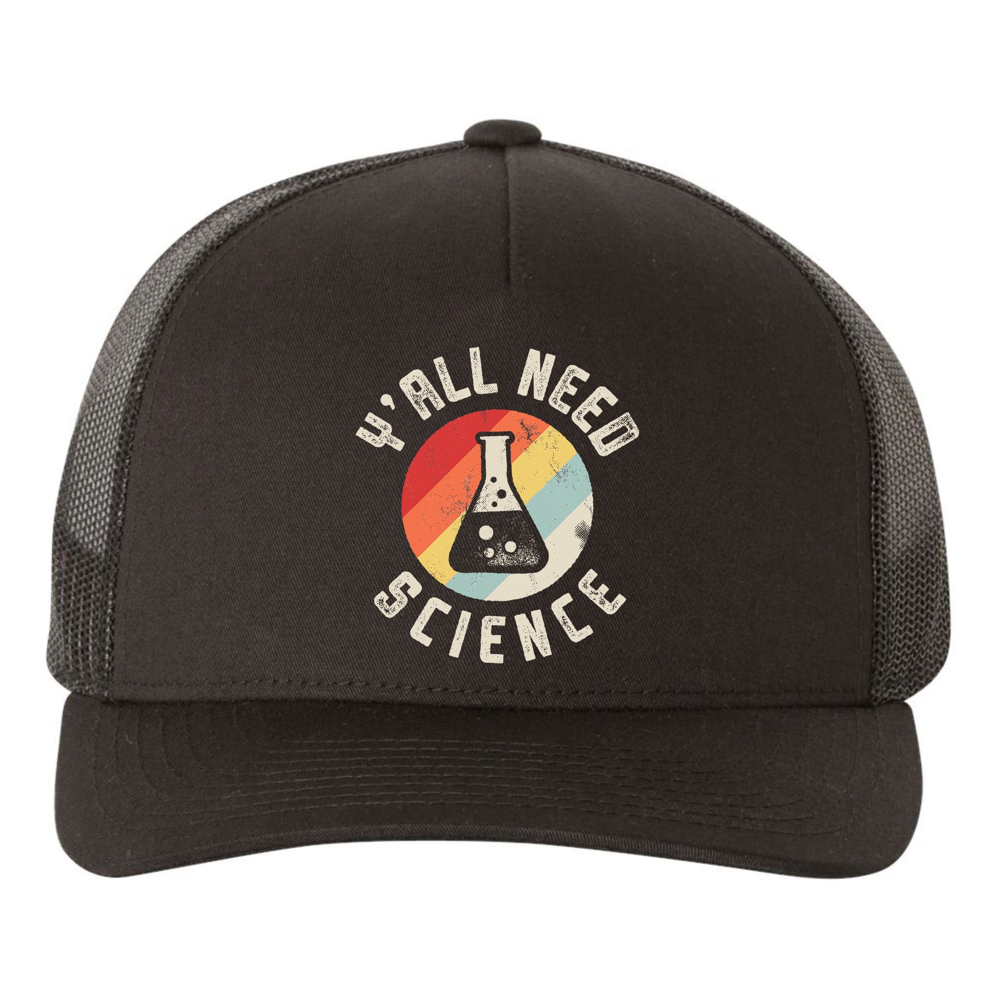 Yall Need Science Chemistry Biology Physics Teacher Student Yupoong Adult 5-Panel Trucker Hat