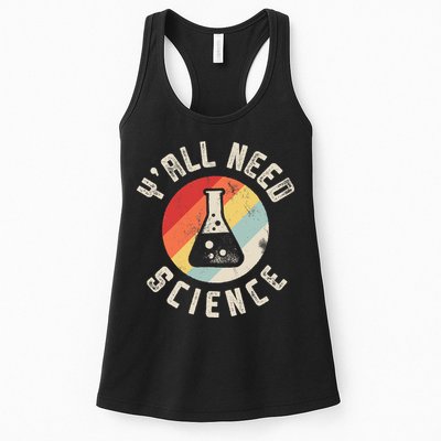 Yall Need Science Chemistry Biology Physics Teacher Student Womens Tank Top