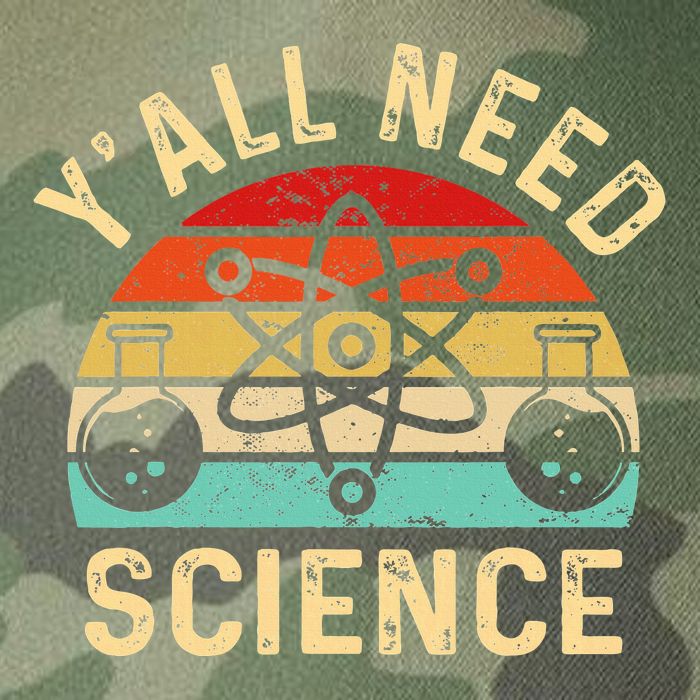 YAll Need Science Retro Teacher Student Funny Nerd Science Legacy Tie Dye Trucker Hat