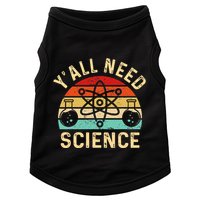 YAll Need Science Retro Teacher Student Funny Nerd Science Doggie Tank