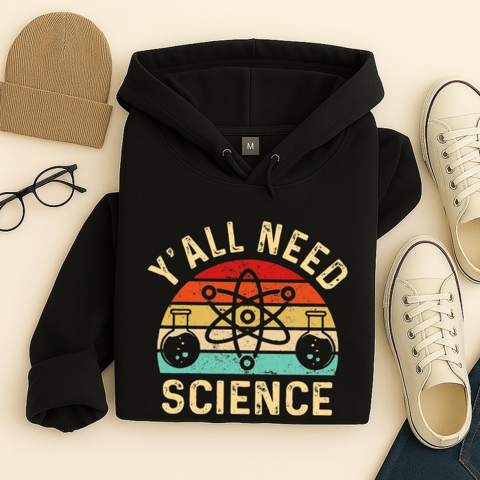 YAll Need Science Retro Teacher Student Funny Nerd Science Hoodie