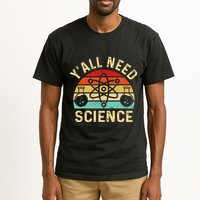 YAll Need Science Retro Teacher Student Funny Nerd Science Tall T-Shirt