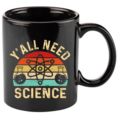 YAll Need Science Retro Teacher Student Funny Nerd Science 11oz C Handle Ceramic Mug
