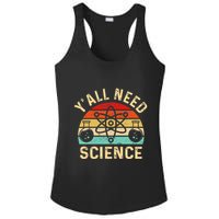 YAll Need Science Retro Teacher Student Funny Nerd Science Ladies PosiCharge Competitor Racerback Tank