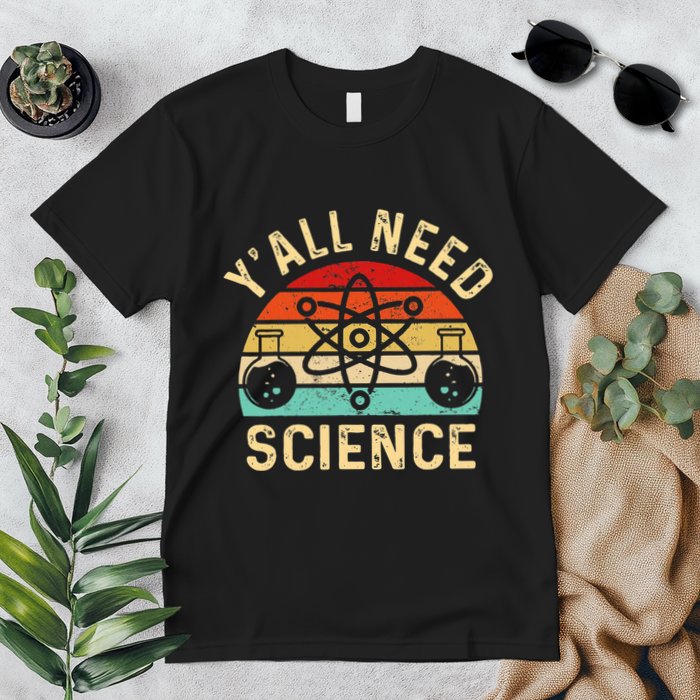 YAll Need Science Retro Teacher Student Funny Nerd Science Premium T-Shirt