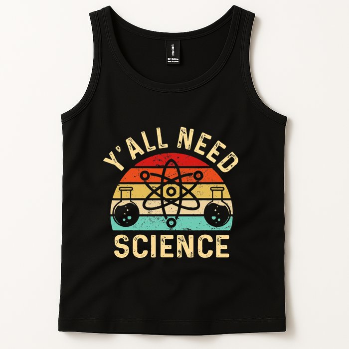 YAll Need Science Retro Teacher Student Funny Nerd Science Tank Top