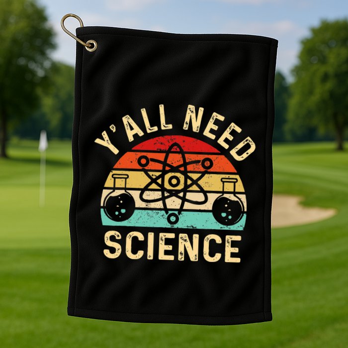 YAll Need Science Retro Teacher Student Funny Nerd Science Golf Towel