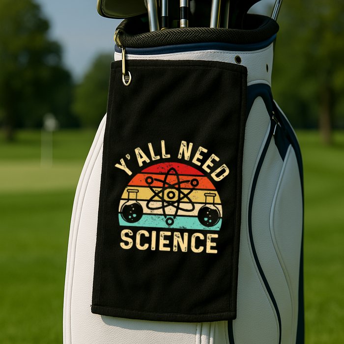 YAll Need Science Retro Teacher Student Funny Nerd Science Golf Towel