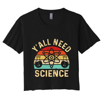 YAll Need Science Retro Teacher Student Funny Nerd Science Crop Top