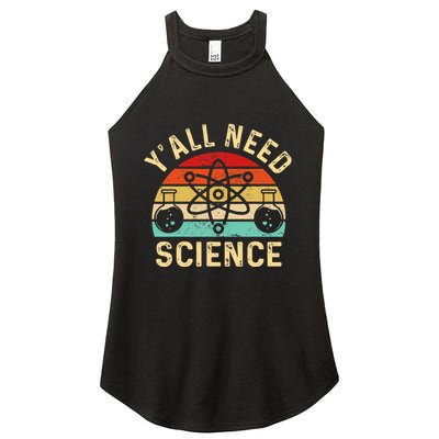 YAll Need Science Retro Teacher Student Funny Nerd Science Women's Perfect Tri Rocker Tank