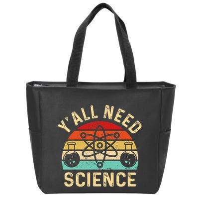 YAll Need Science Retro Teacher Student Funny Nerd Science Zip Tote Bag