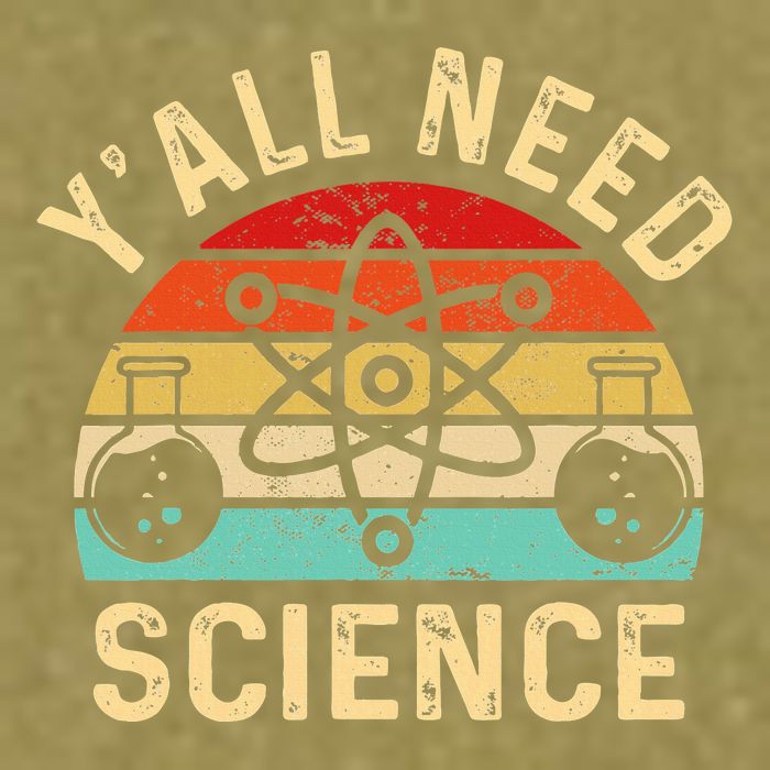 YAll Need Science Retro Teacher Student Funny Nerd Science Garment-Dyed Women's Muscle Tee